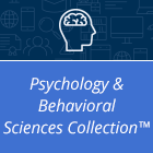 PSYCHOLOGY & BEHAVIORAL SCIENCES COLLECTION