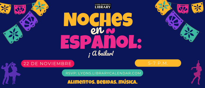 Noches en Espanol (Nights in Spanish) november 22nd 5pm-7pm