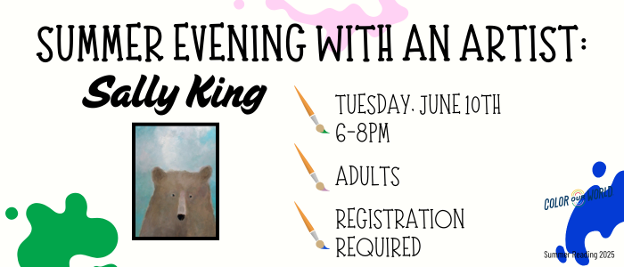 Summer Evening with Artist Sally King 6/10 6-8pm