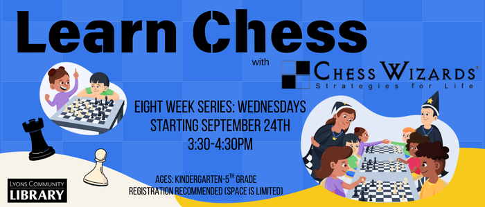 8 week series for kids k-5th grade to learn chess. Starts wednesday September 24th 3:30pm-4:30pm. Registration recommended.