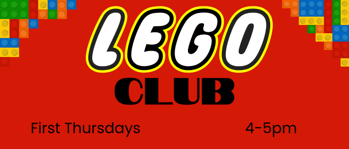 LEGO Club! Meets at 4pm on the first Thursday of each month. K-5th grade.