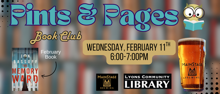 Pints and Pages Feb 2026 Pints and Pages at MainStage Brewing Wednesday 2/11/26 6pm-7pm.